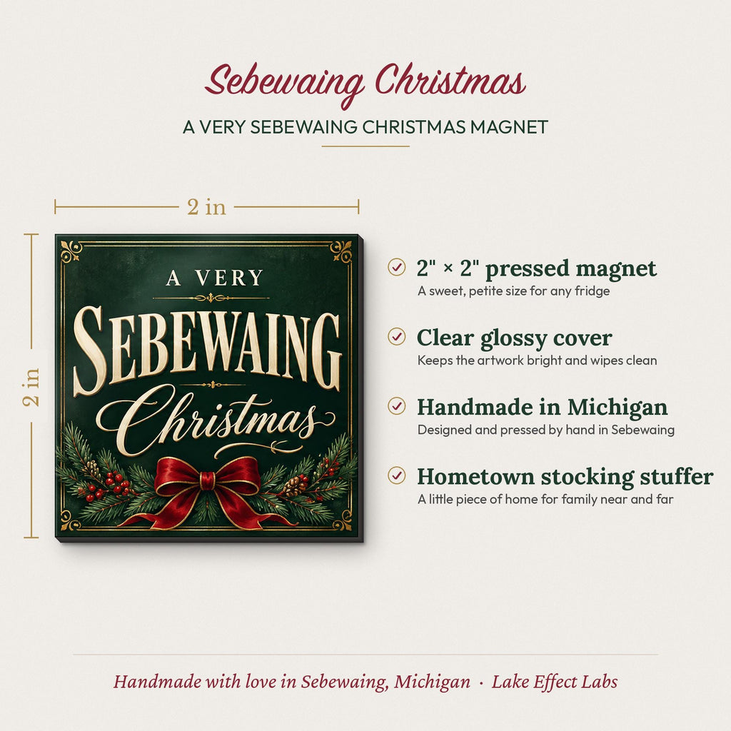 A Very Sebewaing Christmas magnet size and details